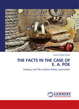 Lucian Vasile Szabo_The Facts in the case of E.A.Poe