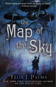 Felix J.Palma - The Map of the Sky